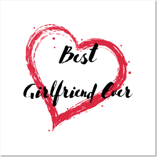 Best Girlfriend Ever - Girlfriend day Posters and Art